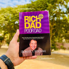 Rich Dad and Poor Dad – Ab Roman Urdu Me! Financial Freedom Ki Bestseller Book”